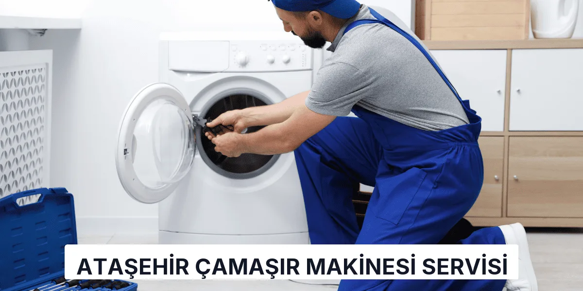Ataşehir Çamaşır Makinesi Servisi