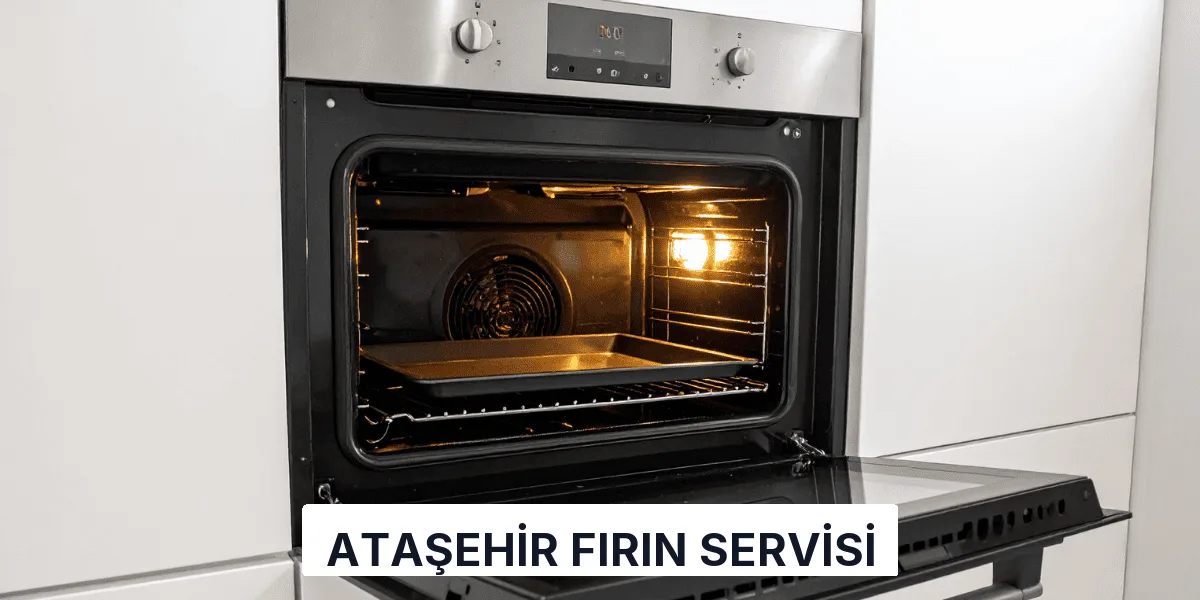 Ataşehir Fırın Servisi