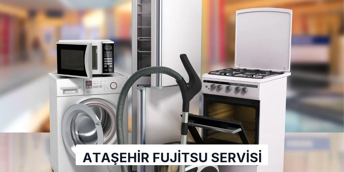 Ataşehir Fujitsu Servisi