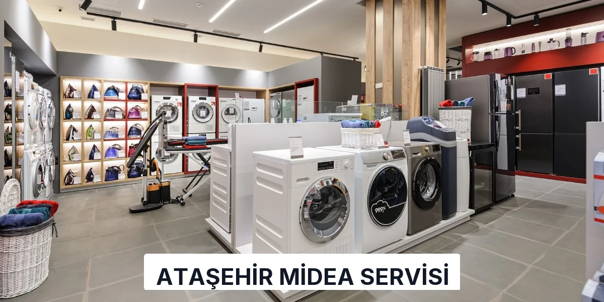 Ataşehir Midea Servisi